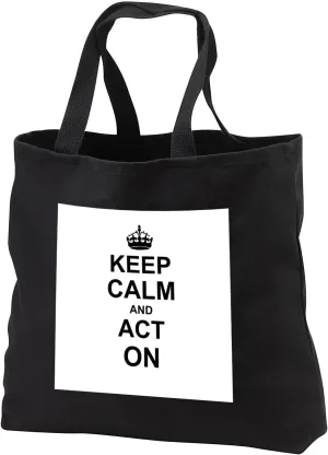 3dRose Keep Calm and Act on - humorous gift for an actor actress acting coach or theater drama teacher Tote Bag