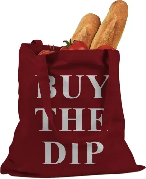 BUY THE DIP Cotton Canvas Tote Bag