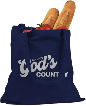 Get Me To God's Country Cotton Canvas Tote Bag