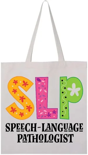 inktastic SLP Speech Language Pathologist Tote Bag