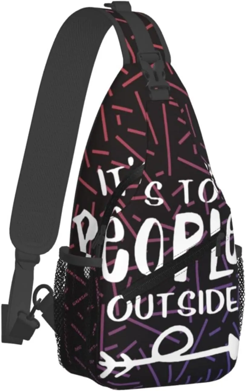 It'S Way Too Peopley Outside Small Crossbody Backpack Sling Bag For Men Women Mini One Shoulder Chest Bags Gym Sport Travel Hiking Daypack