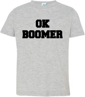 Toddler OK Boomer Distressed Climate #okboomer Global Warming Tee