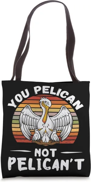 You Pelican Retro Vintage Pelican Chicks Hatch Tropical Bird Tote Bag